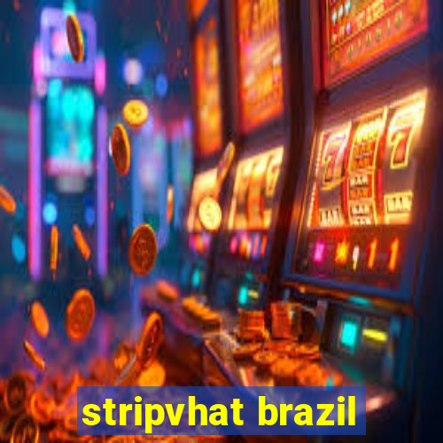 stripvhat brazil